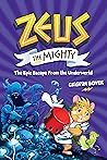Zeus the Mighty: ...