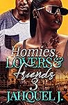 Homies Lovers And...