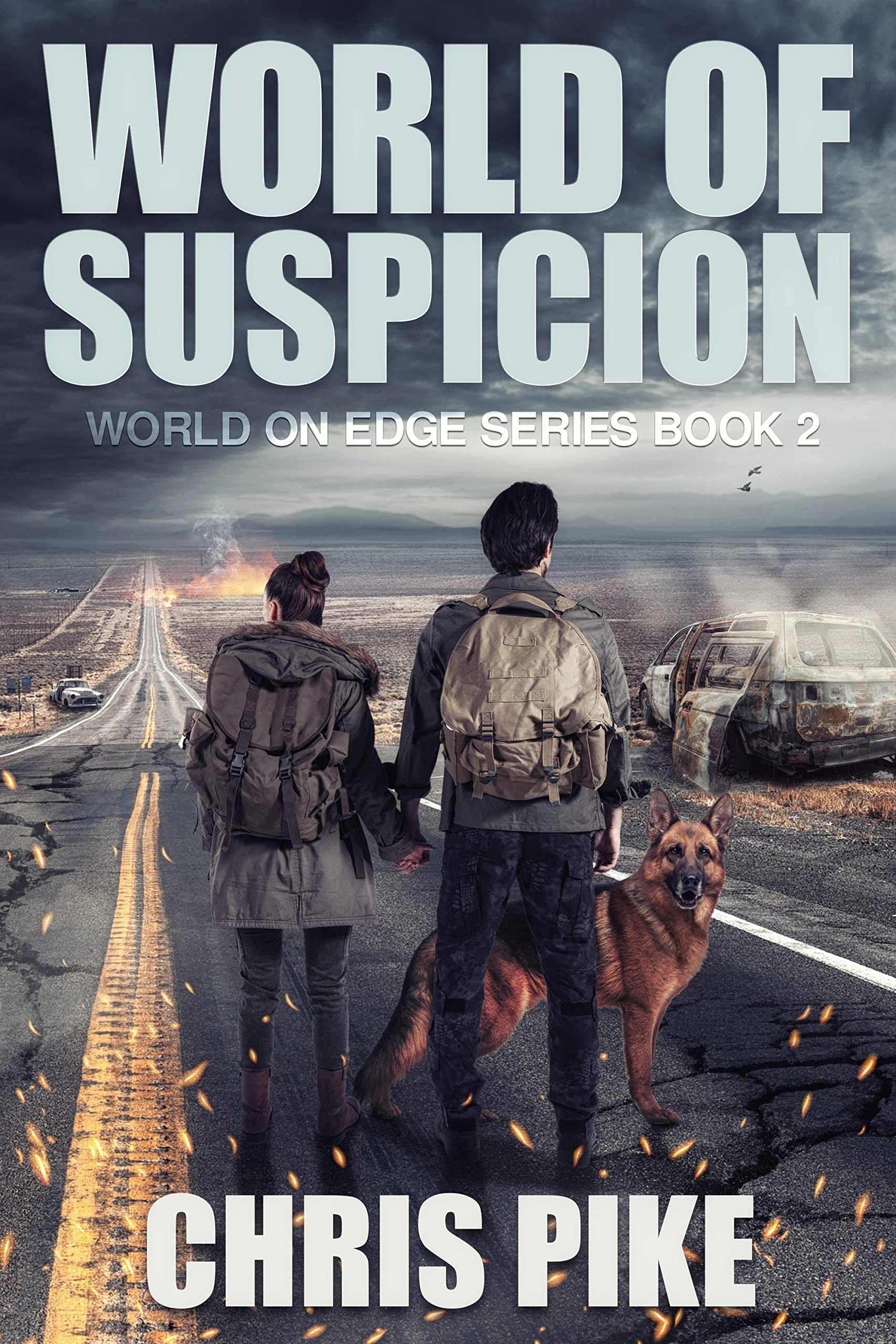 World of Suspicion: A Post-Apocalyptic EMP Survivor Thriller (World on Edge book 2)
