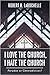 I Love the Church, I Hate t...