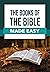 Books of the Bible Made Easy
