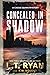 Concealed in Shadow (Cassie Quinn, #5)