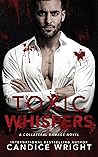 Toxic Whispers (Collateral Damage #3)