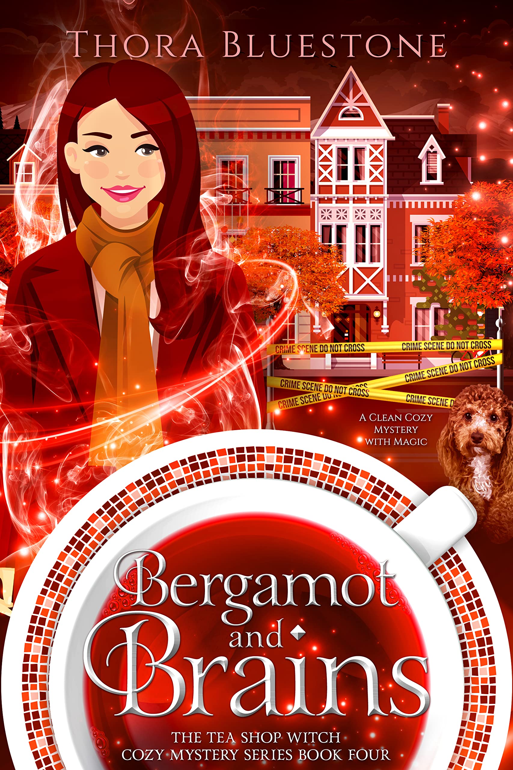 Bergamot and Brains: A Clean Cozy Mystery with Magic (The Tea Shop Witch Cozy Mysteries Book 4)