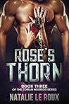 Rose’s Thorn