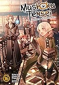 Mushoku Tensei: Jobless Reincarnation Vol. 16
