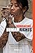 Romancing Human Rights: Gender, Intimacy, and Power between Burma and the West (Intersections: Asian and Pacific American Transcultural Studies, 28)