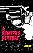 A Fighter’S REVENGE by Jason Roy