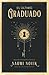 El Último Graduado (La Escolomancia, #2)