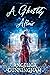 A Ghostly Affair by Angelica Cunningham