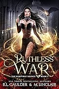 Ruthless War