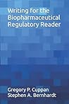 Writing for the Biopharmaceutical Regulatory Reader