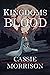 Kingdoms of Blood: Book One