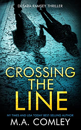 Crossing the Line (DI Sara Ramsey #16)