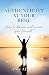 Authenticity at Your Best: ...