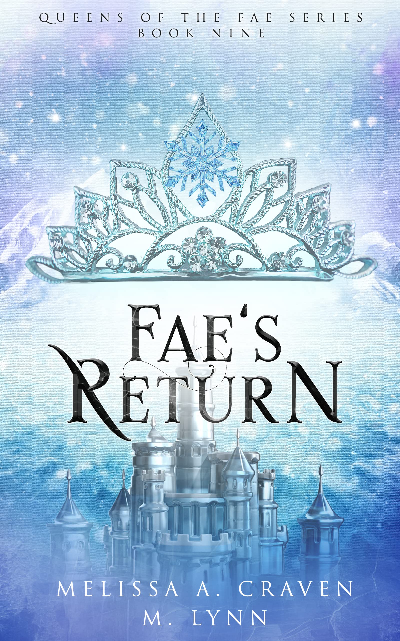 Fae's Return (Queens of the Fae Book 9)