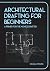 Architectural Drafting For ...