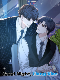 Good Night, Liang Xiao 晚安梁逍