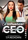 A Influencer que ...