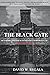 THE BLACK GATE by David William Don Regala