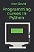 Programming curses in Python