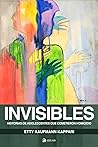 Invisibles: Historias de adolescentes que cometieron homicidio (Spanish Edition)