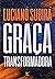 Graça Transformadora