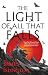 The Light of All That Falls...