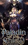 Paladin of the Shield (Paladin of the Sigil, #2)