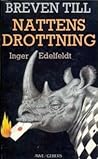 Breven till nattens drottning by Inger Edelfeldt