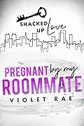 Pregnant by my Roommate