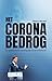 Het coronabedrog by Thierry Baudet