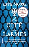 La Cité des larmes