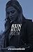 Run; Kate Bishop