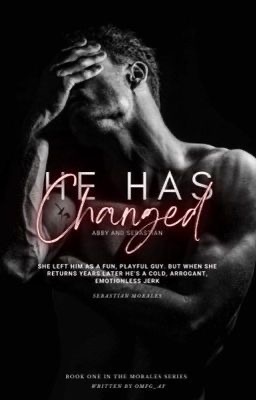 He Has Changed (Innocence, #2)