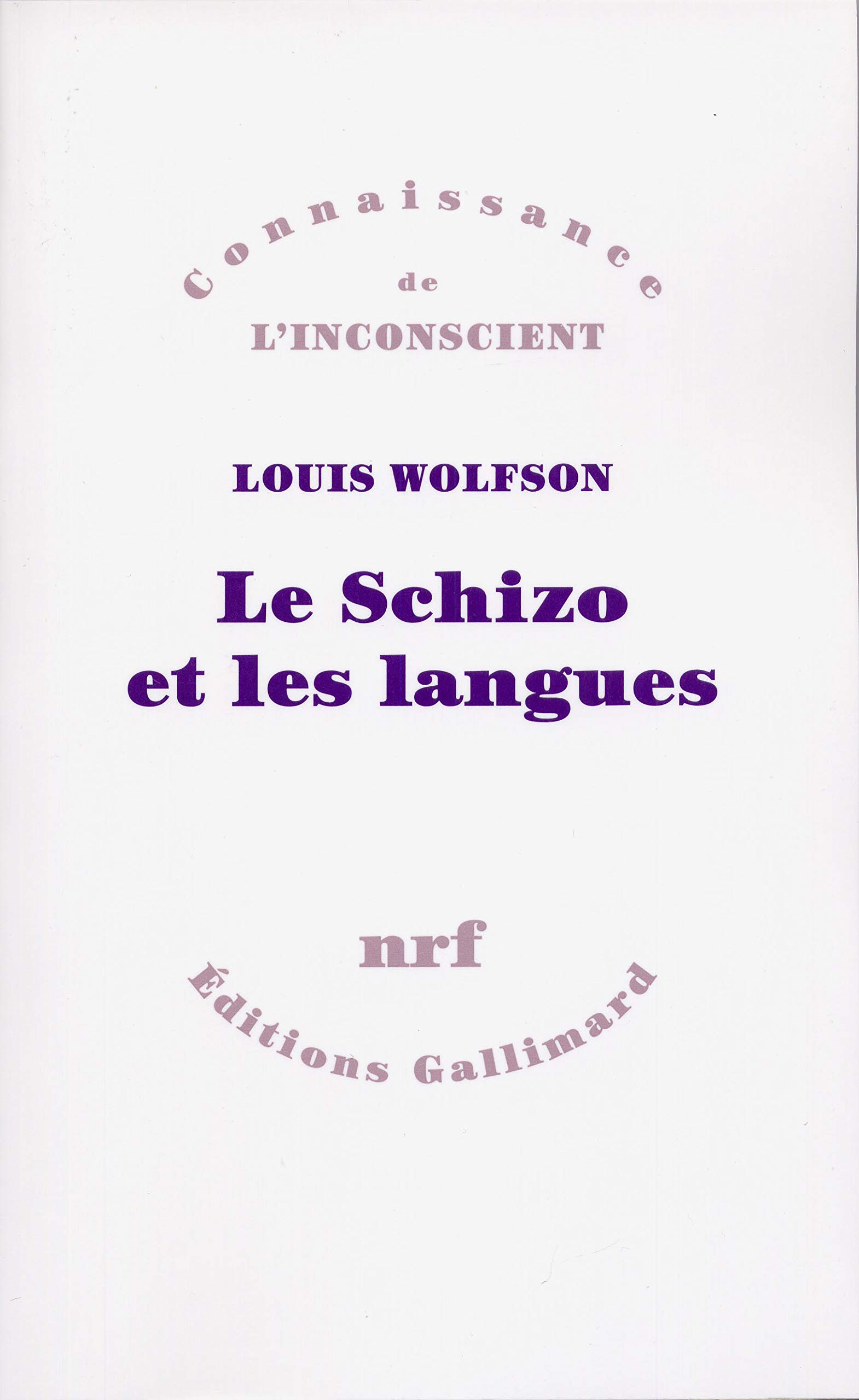 Le schizo et les langues (Paperback)