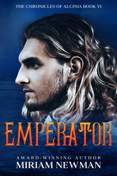 Emperator (The Chronicles of Alcinia Book VI)