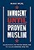 Innocent Until Proven Muslim: Islamophobia, the War on Terror, and the Muslim Experience Since 9/11