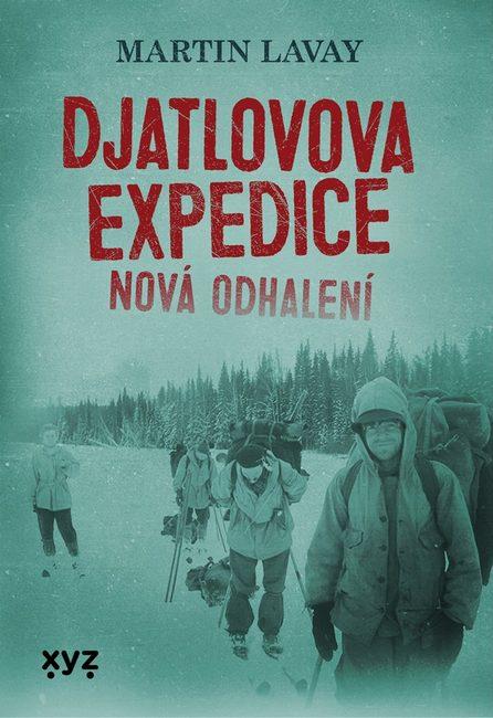 Djatlovova expedice: nová odhalení (Hardcover)