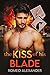 The Kiss of His Blade by Romeo Alexander