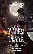 Walk the Plank