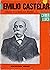 Emilio Castelar, precursor ...