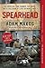 Spearhead: An American Tank Gunner, His Enemy, and a Collision of Lives In World War II