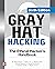 Gray Hat Hacking by Allen Harper