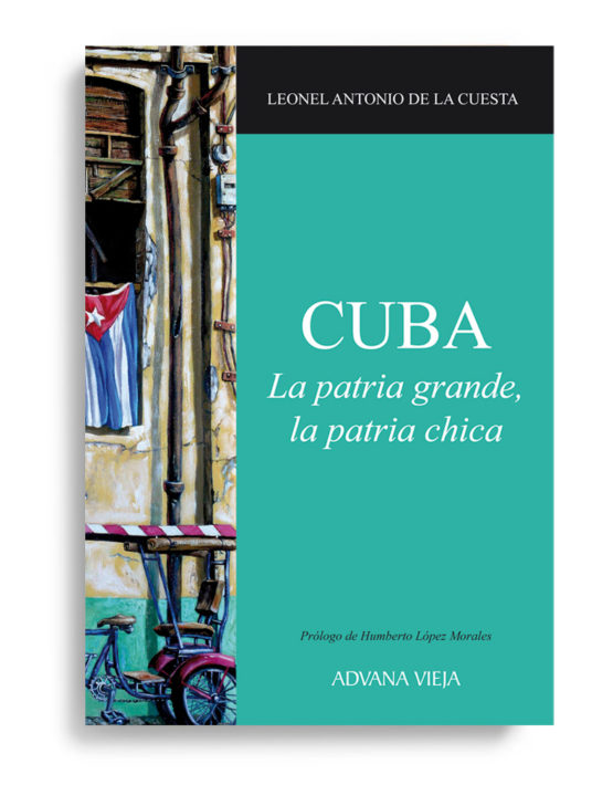Cuba. La patria grande, la patria chica
