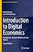 Introduction to Digital Economics