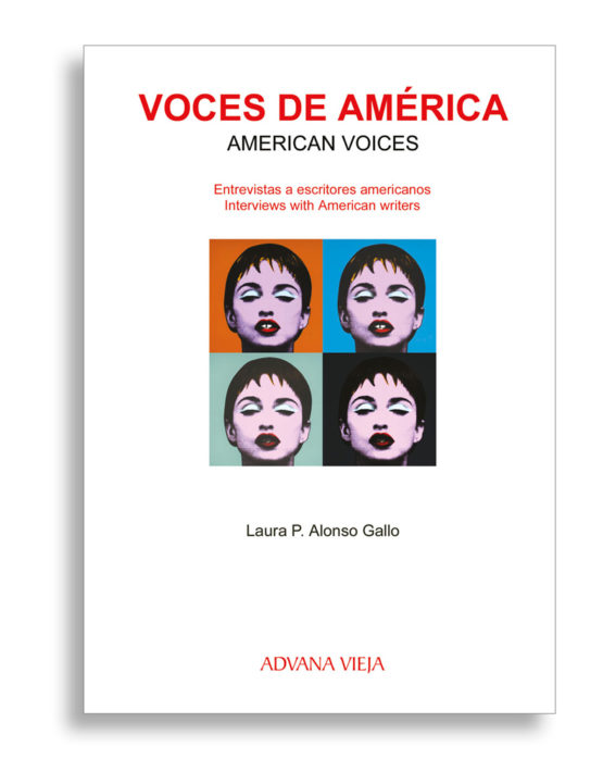 Voces de América. Entrevistas con escritores americanos