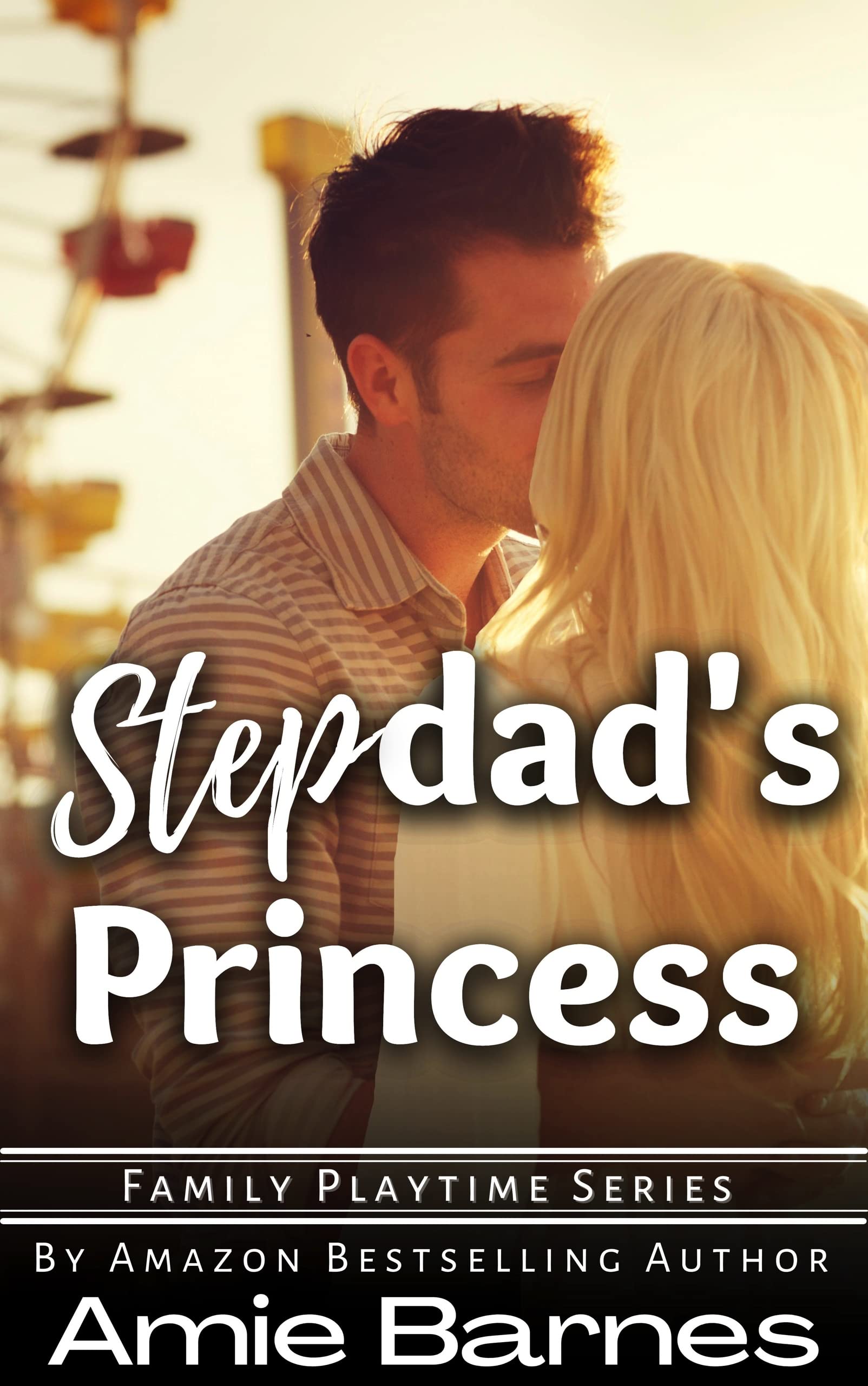 Stepdad's Princess (Family Playtime #30)