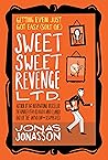 Book cover for Sweet, Sweet Revenge Ltd.