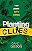 Planting Clues: How plants ...